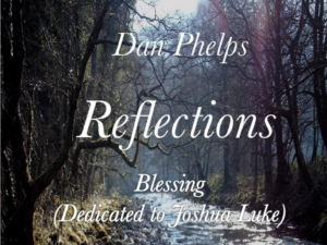 Dan Phelps Reflections Cover